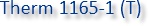 Therm 1165-1 (T)